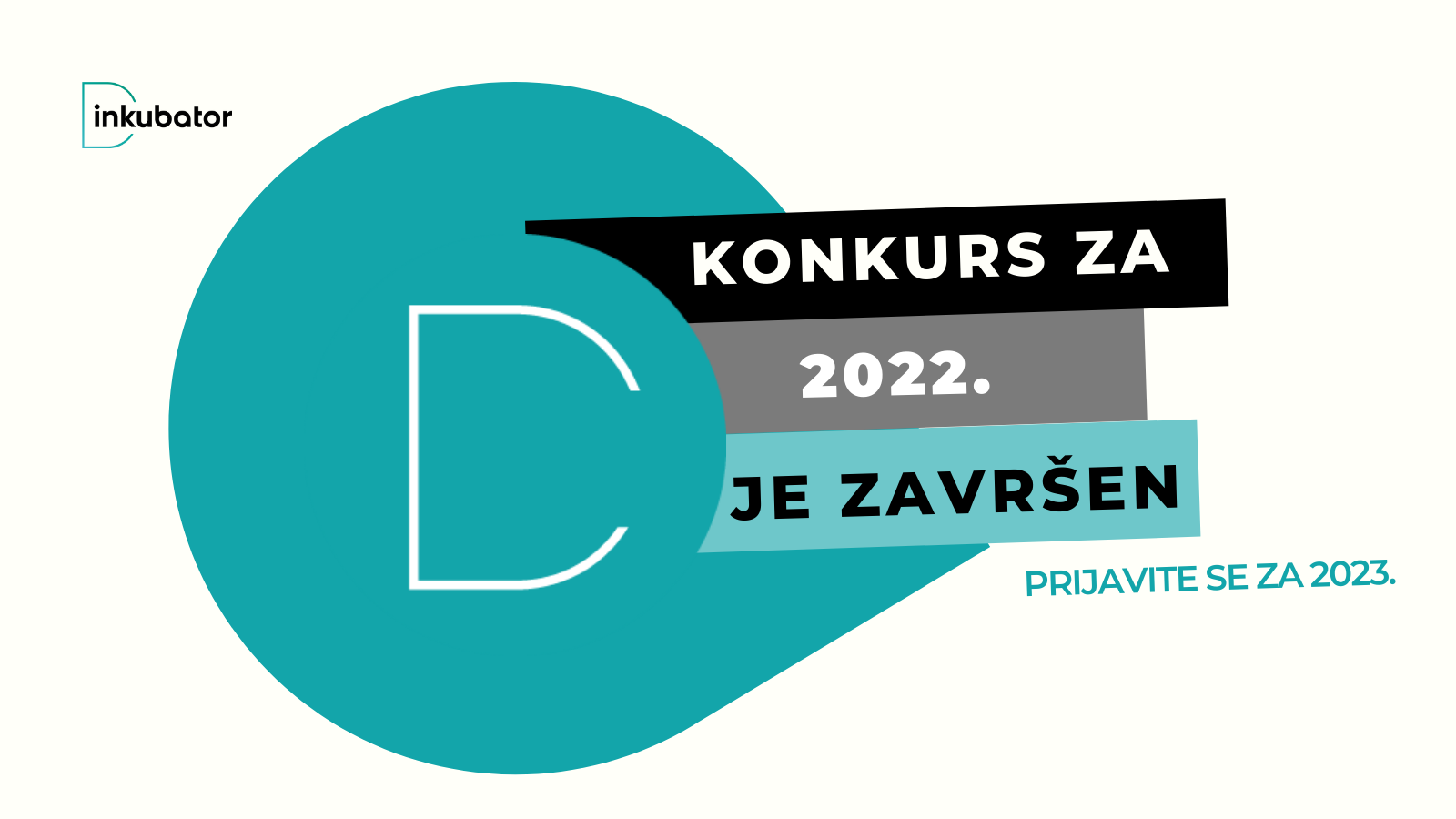 Završen konkurs za D Inkubator 2022.